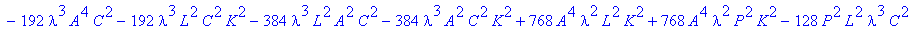 cp := lambda^6-128*A^4*lambda^3*K^2+1536*P^2*lambda...