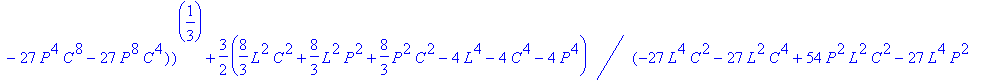 svals := 2/3*(-27*L^4*C^2-27*L^2*C^4+54*P^2*L^2*C^2...
