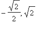 -sqrt(2)/2, sqrt(2)