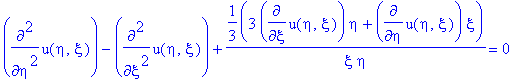 diff(u(eta,xi),`$`(eta,2))-diff(u(eta,xi),`$`(xi,2))+1/3*(3*diff(u(eta,xi),xi)*eta+diff(u(eta,xi),eta)*xi)/xi/eta = 0
