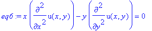 eq6 := x*diff(u(x,y),`$`(x,2))-y*diff(u(x,y),`$`(y,2)) = 0