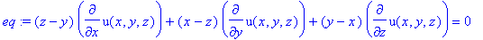 eq := (z-y)*diff(u(x,y,z),x)+(x-z)*diff(u(x,y,z),y)+(y-x)*diff(u(x,y,z),z) = 0