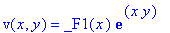 v(x,y) = _F1(x)*exp(x*y)