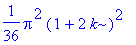 1/36*Pi^2*(1+2*k)^2