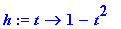 h := proc (t) options operator, arrow; 1-t^2 end pr...