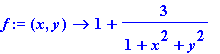 f := proc (x, y) options operator, arrow; 1+3/(1+x^...