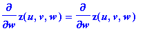 diff(z(u,v,w),w) = diff(z(u,v,w),w)