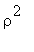 rho^2
