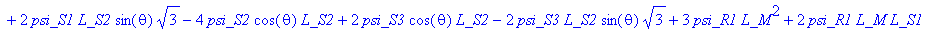 f := [-R_1*(3*psi_S1*L_M^2+2*psi_S1*L_M*L_S2+6*psi_...