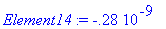 Element14 := -.28e-9