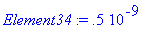 Element34 := .5e-9