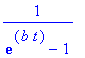 1/(exp(b*t)-1)