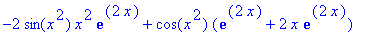 -2*sin(x^2)*x^2*exp(2*x)+cos(x^2)*(exp(2*x)+2*x*exp...