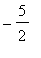-5/2
