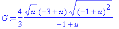 G := 4/3*u^(1/2)*(-3+u)*((-1+u)^2)^(1/2)/(-1+u)