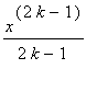 x^(2*k-1)/(2*k-1)