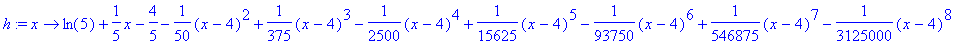 h := proc (x) options operator, arrow; ln(5)+1/5*x-...
