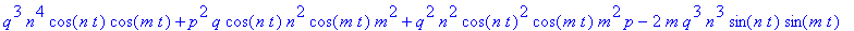 (-q^2*n^2*cos(n*t)^2*cos(m*t)*m^2*p-q^3*n^4*cos(n*t...