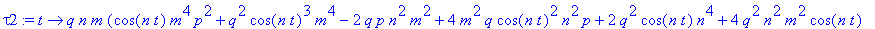tau2 := proc (t) options operator, arrow; q*n*m*(co...