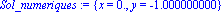 Sol_numeriques := {x = 0., y = -1.000000000}