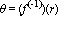 theta = f^(-1)(r)