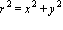 r^2 = x^2+y^2