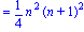 `` = 1/4*n^2*(n+1)^2