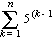 Sum(5^(k-1), k = 1 .. n)