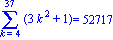 Sum(3*k^2+1, k = 4 .. 37) = 52717