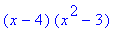 (x-4)*(x^2-3)