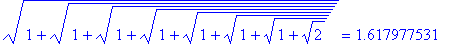 sqrt(1+sqrt(1+sqrt(1+sqrt(1+sqrt(1+sqrt(1+sqrt(1+sq...