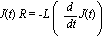J(t)*R = -L*(diff(J(t), t))