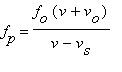 f[p] = f[o]*(v+v[o])/(v-v[s])