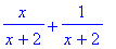 1/(x+2)*x+1/(x+2)