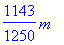 1143/1250*m