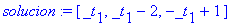 solucion := vector([_t[1], _t[1]-2, -_t[1]+1])
