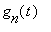 g[n](t)