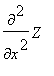 diff(Z,`$`(x,2))