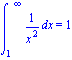 Int(1/x^2, x = 1 .. infinity) = 1