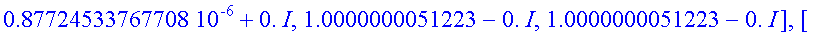 answers := [[0.+0.*I, 1.0000000000000-0.*I, 0.-0.*I...