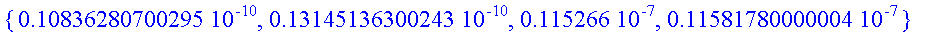 {.10836280700295e-10, .13145136300243e-10, .115266e...