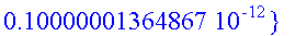 {.57868199419788e-16, .20000068257403e-13, .1417729...