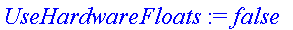 UseHardwareFloats := false