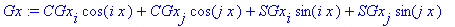 Gx := CGx[i]*cos(i*x)+CGx[j]*cos(j*x)+SGx[i]*sin(i*x)+SGx[j]*sin(j*x)