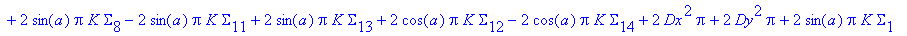 R1 := -2*cos(a)*Pi*K*Sigma[2]-2*cos(a)*Pi*K*Sigma[6]+2*sin(a)*Pi*K*Sigma[9]-2*sin(a)*Pi*K*Sigma[5]-2*cos(a)*Pi*K*Sigma[3]-2*sin(a)*Pi*K*Sigma[7]-2*cos(a)*Pi*K*Sigma[10]+2*sin(a)*Pi*K*Sigma[8]-2*sin(a)*...