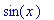 sin(x)