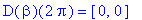 D(beta)(2*Pi) = [0, 0]
