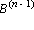 B^(n-1)