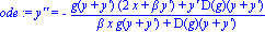 ode := `y''` = -(g(y+`y'`)*(2*x+beta*`y'`)+`y'`*D(g)(y+`y'`))/(beta*x*g(y+`y'`)+D(g)(y+`y'`))