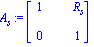 A[s] := matrix([[1, R[s]], [0, 1]])